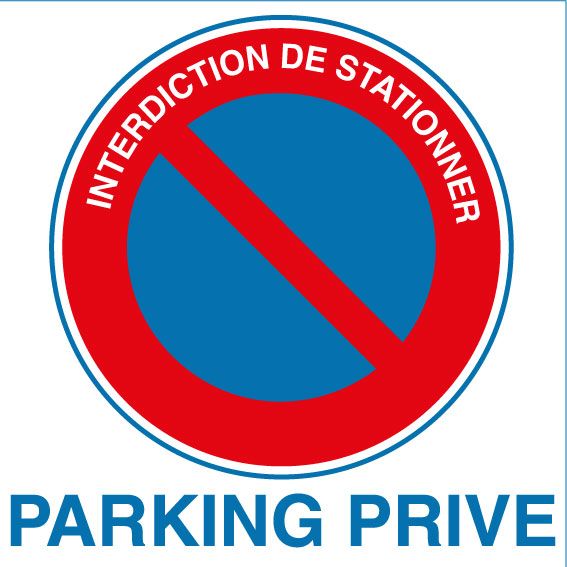 panneau interdictionde stationner disponibles dans de nombreux formats chez Autosignalétique